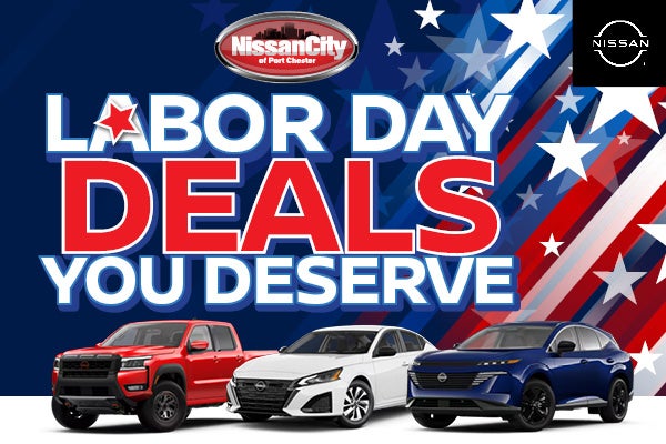 LABOR DAY DEALS YOU DESERVE