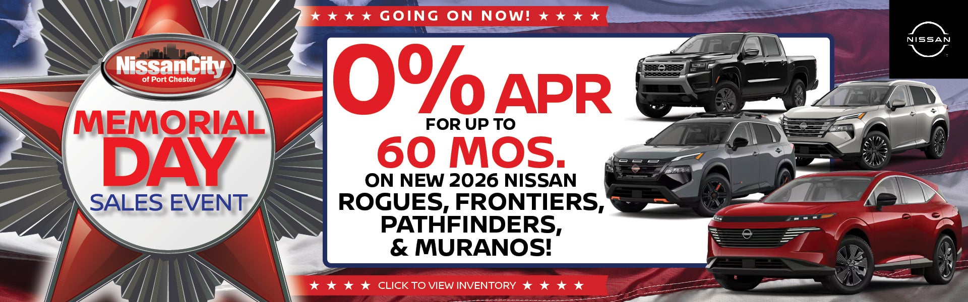 0% APR FOR UP TO 60 MOS. ON NEW 2026 NISSAN ROGUES, FRONTIER